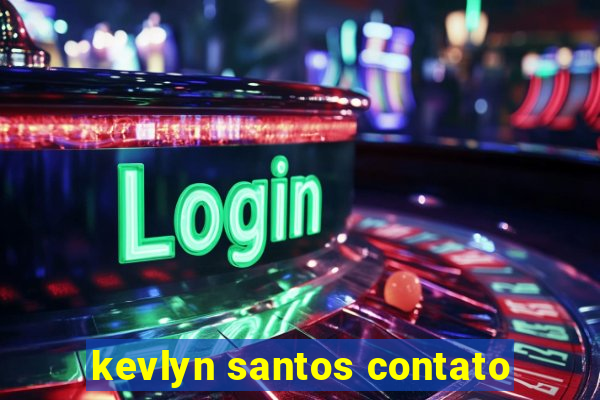 kevlyn santos contato